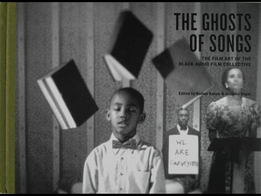 image of The Ghosts of Songs | The film art of the Black Audio Film Collective
