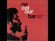Click to view details and links for No Colour Bar: Black British Art in Action 1960-1990 catalogue