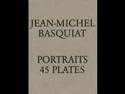 Click to view details and links for JEAN-MICHEL BASQUIAT PORTRAITS 45 PLATES